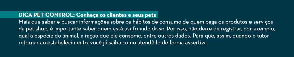Dica Pet Control: conheça seus clientes